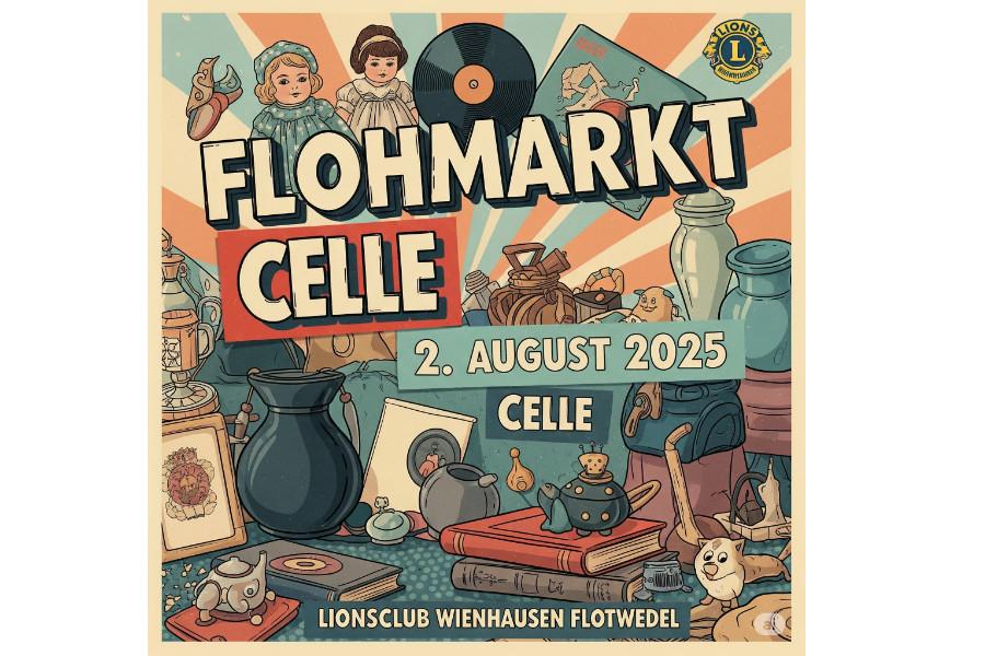 Lions Club Wienhausen-Flotwedel auf dem Flohmarkt in Celle am 02.08.2025 - Ankündigung